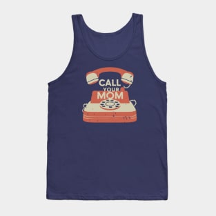 Call Your Mom Vintage Art Tank Top